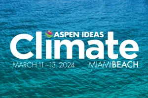 Aspen Ideas: Climate